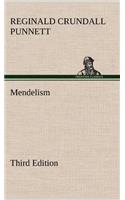 Mendelism Third Edition