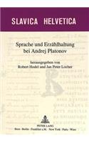 Sprache Und Erzaehlhaltung Bei Andrej Platonov