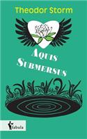 Aquis Submersus