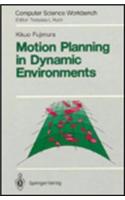 Motion Planning in Dynamic Environments