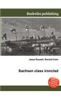 Sachsen Class Ironclad