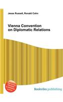 Vienna Convention on Diplomatic Relations