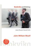John William Woolf: (English)