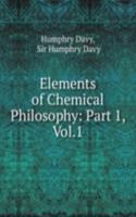 Elements of Chemical Philosophy