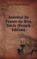 Armorial De France Au Xive Siecle (French Edition)