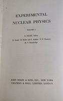 Experimental Nuclear Physics Vol 1