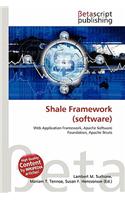 Shale Framework (Software): (English)