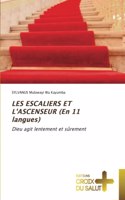 LES ESCALIERS ET L'ASCENSEUR (En 11 langues)