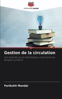 Gestion de la circulation