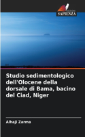 Studio sedimentologico dell'Olocene della dorsale di Bama, bacino del Ciad, Niger