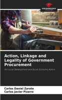 Action, Linkage and Legality of Government Procurement