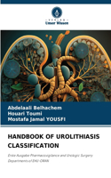 Handbook of Urolithiasis Classification