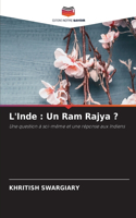 L'Inde: Un Ram Rajya ?