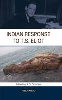 Indian Response to T.S. Eliot