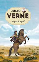 Miguel Strogoff (Spanish Edition)