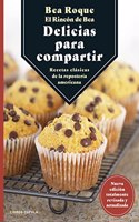 Delicias para compartir: Recetas clasicas de la reposteria americana