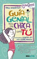 GUIA GENIAL PARA UNA CHICA COMO TU
