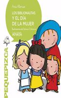 Los biblionautas y el dia de la mujer/ The Librarynauts and Women's Day