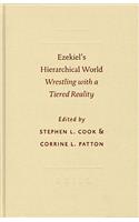 Ezekiel's Hierarchical World