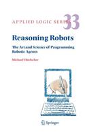 Reasoning Robots