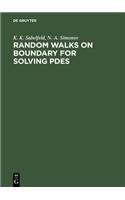 Random Walks on Boundary for Solving Pdes