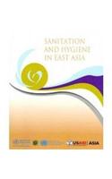 Sanitation and Hygiene in East Asia