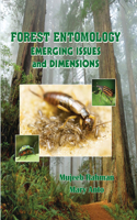 Forest Entomology: Emerging Issues and Dimensions