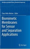 Biomimetic Membranes for Sensor and Separation Applications