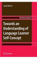 Towards an Understanding of Language Learner Self-Concept