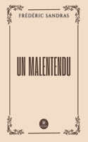 malentendu