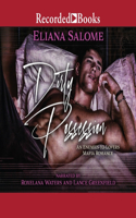 Dirty Possession: An Enemies-To-Lovers Mafia Romance