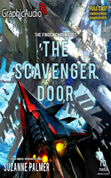 Scavenger Door [Dramatized Adaptation]