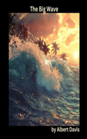 The Big Wave