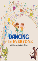 Dancing is for Everyone