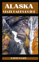 Alaska State Parks Guide