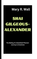 Shai Gilgeous-Alexander