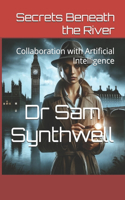 Secrets Beneath the River: Collaboration with Artificial Intelligence