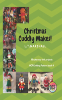 Christmas Cuddly makes: 13 cute easy knit projects(4 L.T.Marshall Knitting Books)