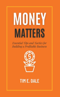 Money Matters