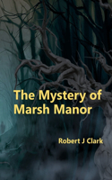 Mystery of Marsh Manor