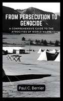 From Persecution to Genocide