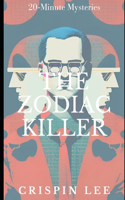 The Zodiac Killer