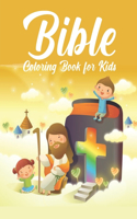 Bible Coloring Book for Kids: Christian Coloring And Activity book for Kids