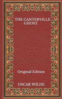 The Canterville Ghost - Original Edition