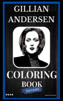 Gillian Andersen Sarcastic Coloring Book