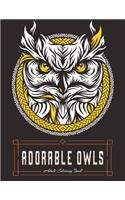 ADORABLE OWLS Adult Coloring Book