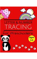 Letter & Number Tracing Book for Preschoolers: Practice For Kids, Ages 3-5, Alphabet& Number Writing Practice