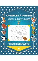 Apprendre à dessiner des animaux pour les enfants