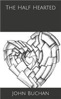 The Half-Hearted
