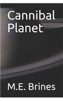 Cannibal Planet